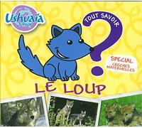 Compilation - Le Loup
