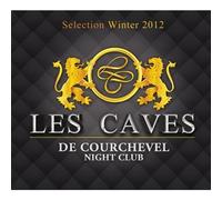 Compilation - Les Caves De Courchevel Selection Winter 2012