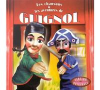 Compilation - Les Chansons Et Aventures De Guignol