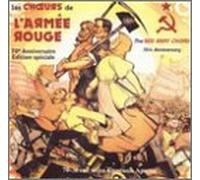 Compilation - Les Choeurs De L'Armée Rouge - 70ème Anniversaire