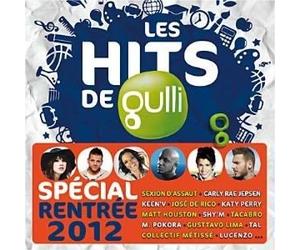 Compilation - Les Hits de Gulli Rentree 2012