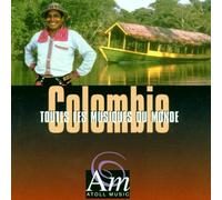 Compilation - Les Musiques Du Mondes: Colombie