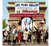 Compilation - Les Plus Belles Chansons De La Libération