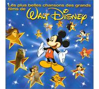 Compilation - Les Plus Belles Chansons Des Grands Films De Walt Disney