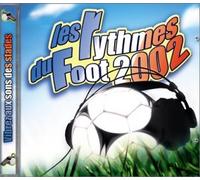 Compilation - Les Rythmes Du Foot 2002