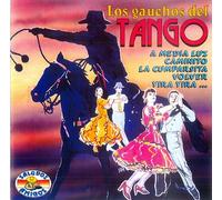 Compilation - Los Gauchos Del Tango