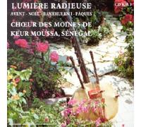 Compilation - Lumière Radieuse : Avent-noël-banehu Len I-pâques