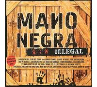 Compilation - Mano Negra Illegal