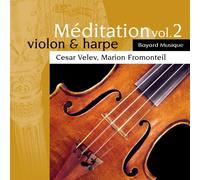 Bayardesportes – Compilation: Meditation, Violin & Harp Vol. 2