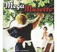 Compilation - Mega Musette