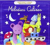 Compilation - Mélodies Câlines