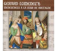 Compilation - Ménestrels A La Cour De Bretagne