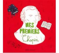 Compilation - Mes Premiers Chopin
