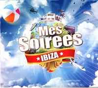 Compilation - Mes Soirees Ibiza
