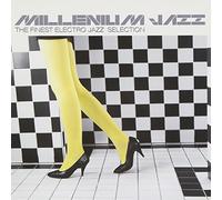 Compilation - Millenium Jazz : The Finest Electro Jazz Selection