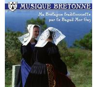 Compilation - Musique Bretonne - Ma Bretagne Traditionnelle