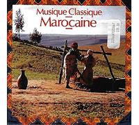 Compilation - Musique Classique Marocaine
