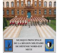 Compilation - Musique de la Region Nord-Est Metz