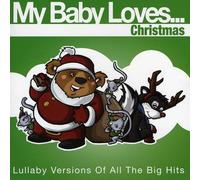 Compilation - My Baby Loves Christmas