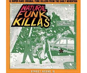 Compilation - Natural Funk Killas: 12 Super Rare Original Funk Killers From The Early 70's