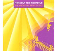 Compilation - None But The Righteous - The Masters Of Sacred Steel...