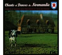 Compilation - Normandie, Chants Et Danses Des Provinces Et Pays De France