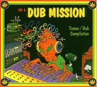 Compilation - On a Dub Mission