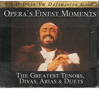 Various Artists - Opera's Greatest Moments: The Greatest Tenors, Divas, Arias and Duets