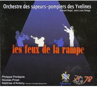 Compilation - Orchestre Des Sapeurs-Pompiers Des Yvelines: Les Feux De La Rampe