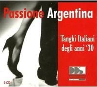 Compilation - Passione Argentina-Tanghi Italiani Degli Anni 30