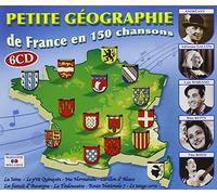 Compilation - Petite Géographie : De France En 150 Chansons