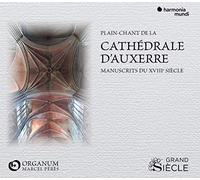 Ensemble Organum - Plain-Chant De La Cathédrale D'auxerre