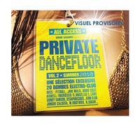Compilation - Private Dancefloor : Summer 2010 /Vol.2