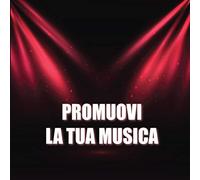 Compilation - Promuovi La Tua Musica