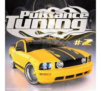 Compilation - Puissance Tuning Vol 2