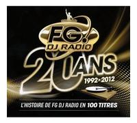 Compilation - Radio Fg Fete Ses 20 Ans