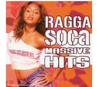 Compilation - Ragga Soca Massive Hits