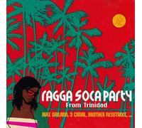 Compilation - Ragga Soca Party From Trinidad