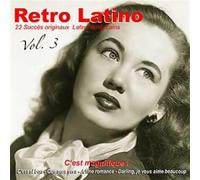 Compilation - Retro Latino Vol 3: C'est Magn
