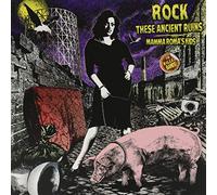 Compilation - Rock These Ancient Ruins [VINYL]