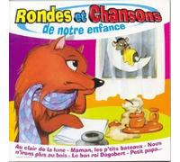 Compilation - Rondes Et Chansons De Notre En