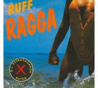 Compilation - Ruff Ragga X Rated