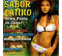Compilation - Sabor Latino Gran Festa in Casa