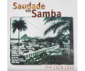 Compilation - Saudade Em Samba. Brasil 1929 [Import]