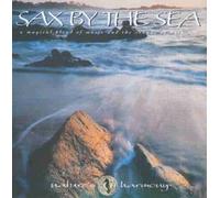Compilation - Sax By the Sea: a Magical Blend of Music and the Sounds of Nature