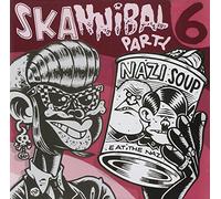 Compilation - Skannibal Party Vol. 6