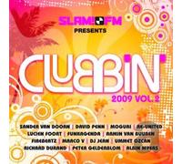 Compilation - Slam FM Presents Clubbin 2009 Vol.2