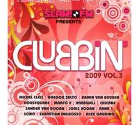 Compilation - Slam FM Presents Clubbin 2009 Vol.3