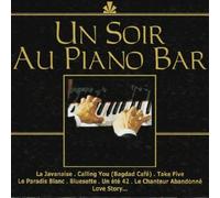 Compilation - Soir Au Piano Bar