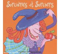 Compilation - Sorcières Et Sorciers : Contes Et Comptines